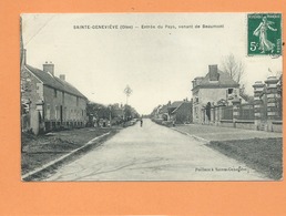 CPA  - Sainte Geneviève  - (Oise) - Entrée Du Pays , Venant De Beaumont - Sainte-Geneviève