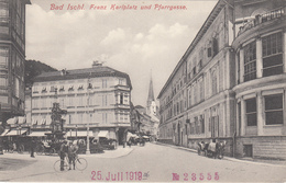 BAD ISCHL (OÖ) - Franz Karlplatz Und Pfarrgasse, 1906, Verlag Brandt In Gmunden, Gute Erhaltung - Bad Ischl
