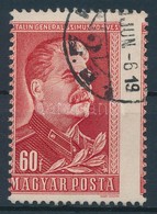 O 1949 Sztálin 60f, Képbe Fogazott Bélyeg - Sonstige & Ohne Zuordnung