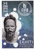 Polynésie Française / Tahiti - Carte Postale Prétimbrée à Poster 2018 Entier - 15ème FIFO - Unused Stamps