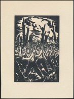 Frans Masereel (1889-1972): Menetelés, Fametszet, Papír, Jelzett A Metszeten, 16×11 Cm - Autres & Non Classés