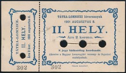 1901 Tátralomnic, Lóverseny Belépőjegy - Zonder Classificatie