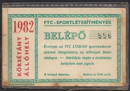 1982 FTC-Sportlétesítmények Körsétány állóhely Belépő - Ohne Zuordnung