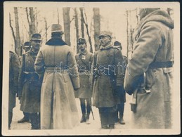 1917 IV. Károly Király A Fronton, Hátoldalon Feliratozott Fotó, 7,5×10 Cm - Ohne Zuordnung