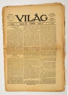 1910 Bp., A Világ I. évfolyamának 1. Száma, 32p - Unclassified