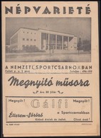 Cca 1946 Népvarieté A Nemzeti Sportcsarnokban, A Megnyitó Műsorfüzete, 8p - Ohne Zuordnung