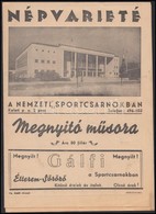 Cca 1946 Népvarieté A Nemzeti Sportcsarnokban, A Megnyitó Műsorfüzete, 8p - Sin Clasificación