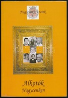 Alkotók Nagycenken. Szerk.: Szabó Attila. A Nagycenki Képzőművészek Fejezetet írta és Szerkesztette: Magyar Balázs. Nagy - Non Classificati