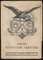 Balogh Benedek, Barátosi - Baráthosi Turáni Könyvei. 15. Köt. Kisebb Finn-ugor Véreink. - Non Classificati