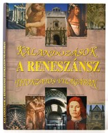 Christine Nordmann: Kalandozások A Reneszánsz Festészet Világában. Bp., 2006, Titán Computer. Kiadói Kartonált Papírköté - Non Classés