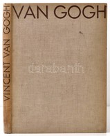 Vincent Van Gogh. Vienna,1936,Phaidon. Német Nyelven. Fekete-fehér és Színes Illusztrációkkal. Kiadói Egészvászon-kötés. - Unclassified