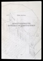 Déry Attila: Nemzeti Kísérletek építészetünk Történetében. Bp., 1995, Plinthosz Bt. Kiadói Papírkötés, Számos Fekete-feh - Non Classificati