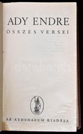 Ady Endre összes Versei. Bp., é. N., Athenaeum, 1047 P. Átkötött Kissé Kopott Egészvászon-kötés, Foltos, Hullámos Lapokk - Sin Clasificación