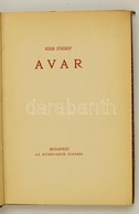 Kiss József: Avar. Bp., 1918. Athenaeum. Első Kiadás. Korabeli Félvászon Kötésben, Gerincen Kis Hibával. 88 P - Unclassified