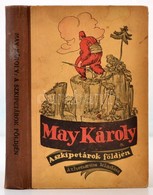 May Károly: A Szkipetárok Földjén. Útikalandok. Átdolgozta: Dr. Szabó Károly. Bp.,1922, Athenaeum, 240+2 P. Második Kiad - Unclassified