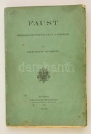 Heinrich Gusztáv: Faust. Irodalomtörténeti Czikkek. Bp., 1914, Franklin, IV+258 P. Kiadói Papírkötés - Non Classés