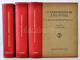 A Magyar Kereskedő Könyve I-II, IV. Kötet. (A III. Kötet Hiányzik.) Szerk: Dr. Schack Béla. A Kereskedelmi Tudnivalók En - Non Classés