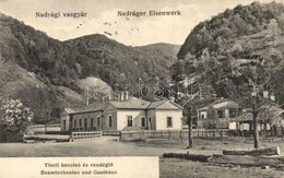 T2 1912 Nadrág, Steinacker; Vasgyári Tiszti Kaszinó és Vendéglő / Uzina De Fier / Eisenwerk's Beamtenkasino Und Gasthaus - Ohne Zuordnung