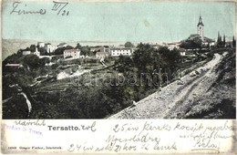 T2/T3 1902 Fiume, Rijeka; Trsat / Tersatto (Rb) - Zonder Classificatie