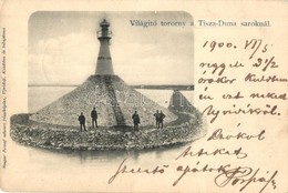 T2/T3 1900 Titel, Világítótorony A Tisza-Duna Saroknál / Lighthouse  (EK) - Ohne Zuordnung