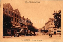 * T2 Aurillac, Avenue De La Gare, Grand Hotel De L'Univers, Automobiles - Non Classés