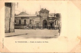 ** T2/T3 Vincennes, 'Poste Et Justice De Paix' / Post And Clerks Office (fl) - Ohne Zuordnung