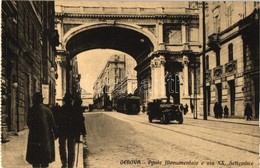 ** T1/T2 Genova, Ponte Monumentale E Via XX. Settembre / Gate, Street, Automobile, Tram - Unclassified