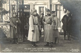 T2 Aus Dem Leben Unseres Kaisers Im Felde, Unser Kaiser Mit Dem Kronprinzen / Wilhelm, German Crown Prince - Unclassified