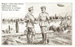 T2/T3 Magyar, Német édes Testvér. / WWI K.u.K. Military Viribus Unitis Art Postcard, Zeppelin Airship S: Bortnyik Sándor - Unclassified