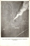 ** T2/T3 Orosz Nehéz ütegekre Dobott Bombák Tűzhatásának Megfigyelése Repülőgépből / WWI K.u.K. Military, Bombing Of The - Ohne Zuordnung