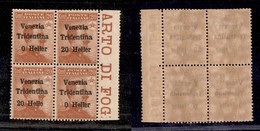 OCCUPAZIONI - TRENTINO - 1918 - 20 Heller Su 20 Cent (30) - Quartina Bordo Foglio Con Tre Errori Di Composizione (30c+30 - Trentin