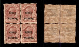 OCCUPAZIONI - VENEZIA GIULIA - 1918 - 10 Cent (22a) - Quartina Con Soprastampe Capovolte - Gomma Originale (integra Nell - Venezia Giuliana