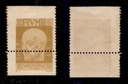 OCCUPAZIONI - FIUME - 1920 - 55 Cent D’Annunzio (121 Varietà) - Unica Dentellatura Orizzontale Spostata In Basso - Gomma - Fiume