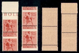 REPUBBLICA SOCIALE - DEFINITIVI - 1944 - 75 Cent (508cc + 508cb) - Due Coppie Verticali Bordo Foglio (inizio E Fine Fila - Autres & Non Classés