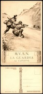 CARTOLINE - MILITARI - MVSN - Serie Fauno - "La Guardia Al Confine" - Illustratore Pisani - N10 - Nuova (30) - Non Classés