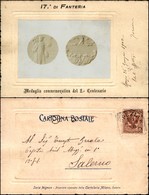 CARTOLINE - MILITARI - 17° Reggimento Fanteria - Medaglia Commemorativa Del 2° Centenario - Viaggiata 1909 - Zonder Classificatie