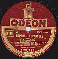 78 Trs - 30 Cm - état TB - RAPSODIE ESPAGNOLE  RAVEL Féri 1re Et 2e Parties - 78 T - Disques Pour Gramophone