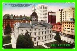 PORTLAND, OR - GOVERNMENT BUILDING, N. W. BANK & MEIER & FRANK BUILDING - TRAVEL IN 1915 - - Portland