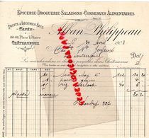 36- CHATEAUROUX- RARE FACTURE ALBAN PHILIPPEAU-DROGUERIE EPICERIE  SALAISONS-66 PLACE VOLTAIRE-1903 - Artigianato