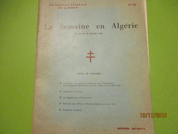 Guerre D'Algérie/La Semaine En Algérie Du 20 Au 26 Juillet 1961/Délégation Générale En Algérie/ N°135/ 1961      VPN170 - Sonstige & Ohne Zuordnung