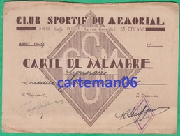 42 - Saint Etienne - Carte De Membre - Club Sportif Du Mémorial Café Perrin 14, Rue Gerentet - Non Classificati