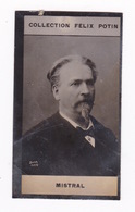 Photo 1ère Collection Félix Potin (chocolat), Homme De Lettres Mistral, Phot. Boyer, Paris, Vers 1900 - Alben & Sammlungen