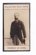 Photo 1ère Collection Félix Potin (chocolat), Homme De Lettres François De Curel, Phot. Reutlinger, Paris, Vers 1900 - Alben & Sammlungen