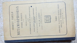 1897 - SELECTAE FABULAE METAMORPHOSEON OVIDII NASONIS - NOUVELLE EDITION BELIN - TEXTE EN LATIN & Notes En Français - 18 Ans Et Plus