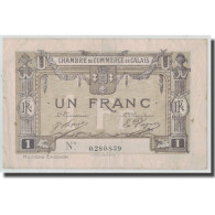 France, Calais, 1 Franc, TB+, Pirot:36-43 - Chambre De Commerce