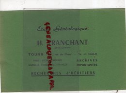 37 - TOURS -PARIS-LYON-MARSEILLE- BUVARD H. TRANCHANT- ETUDE GENEALOGIQUE-GENEALOGISTE-GENEALOGIE- 51 RUE DU CLUZEL- - G