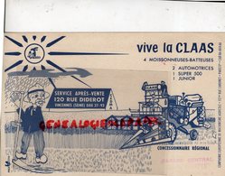 94- VINCENNES- RARE BUVARD VIVE LA CLAAS-COMPAGNIE EUROPEENNE MACHINISME AGRICOLE-MOISSONNEUSE BATTEUSE-AGRICULTURE - Agricultura