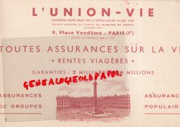 75- PARIS- BUVARD L' UNION VIE- ASSURANCES RENTES VIAGERES-9 PLACE VENDOME - Banca & Assicurazione