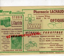 41- BLOIS-RARE GRAND BUVARD PHARMACIE LACHAUD-OPTIQUE-PHARMACIEN -STUDIO PHOTO J. CHARTRIN-FRANCOIS VANDECASTEELE - Drogerie & Apotheke