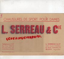 41- BLOIS- BUVARD L. SERREAU & CIE- CHAUSSURES SPORT POUR DAMES-8 ROUTE CABOCHON -IMPRIMERIE MARCEL SCHMITTE BELFORT - Scarpe